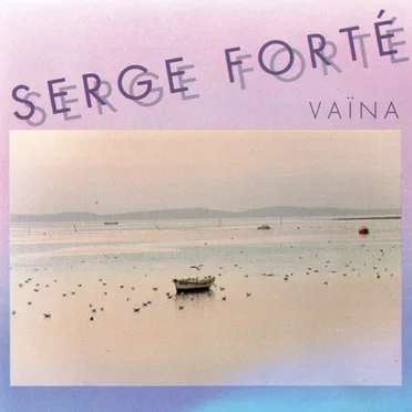 Vaïna by Serge Forté - album cover