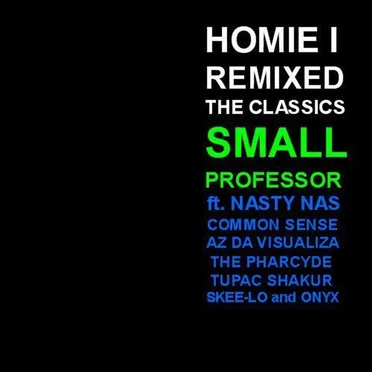 Homie I Remixed the Classics