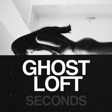 Seconds (Demo) by Ghost Loft - album cover