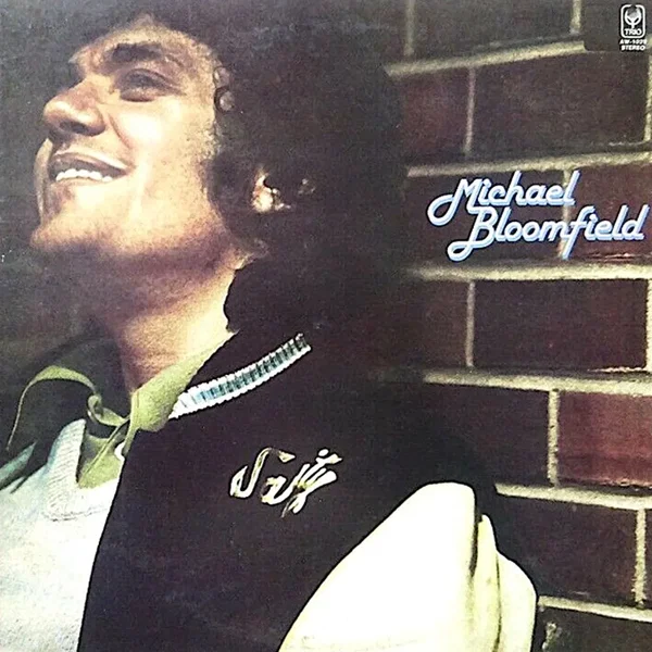Michael Bloomfield