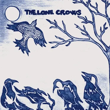 The Lone Crows by The Lone Crows - album cover