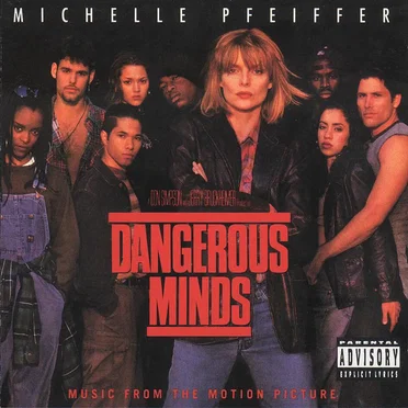 Dangerous Minds: Music From the Motion Picture by Various Artists - album cover