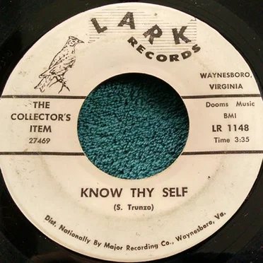 Know Thy Self / From Somewhere by The Collector's Item - album cover