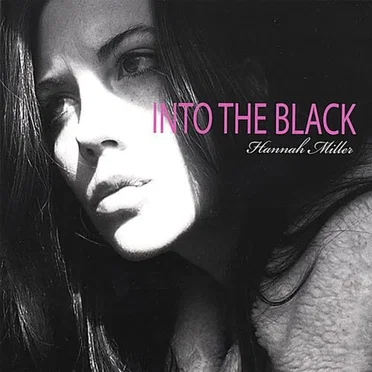 Into the Black by Hannah Miller - album cover