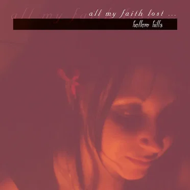 Hollow Hills by All My Faith Lost ... - album cover