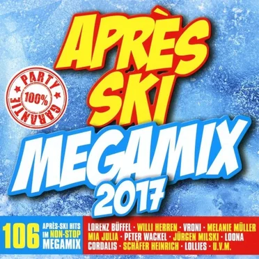 Après-Ski Megamix 2017 by Various Artists - album cover