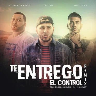 Te entrego el control (remix)