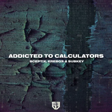 Addicted to Calculators by Sceptix - album cover