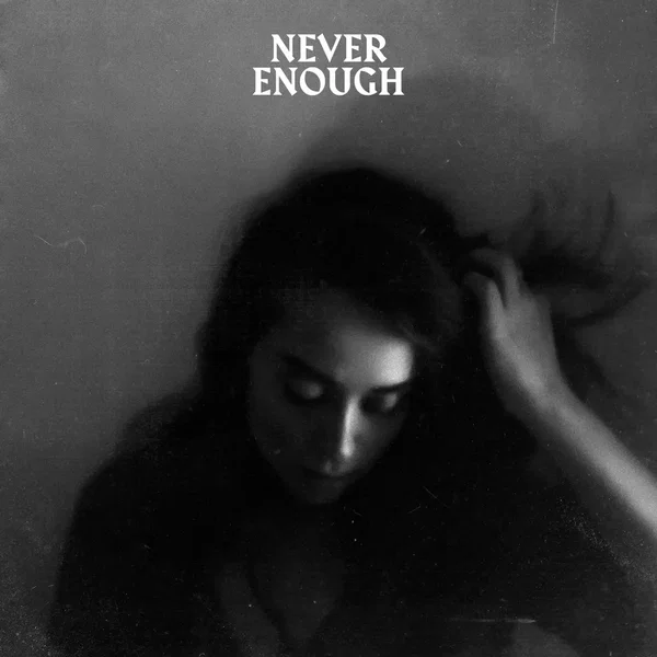 Never Enough (acoustic)