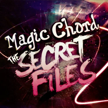 Magic Chord Presents... The Secret Files by Various Artists - album cover