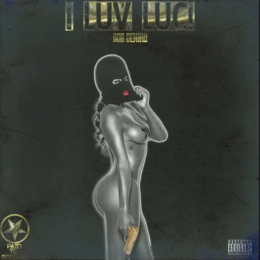 I Luv Luci by Bob Deniro - album cover