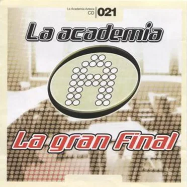 La Academia Azteca CD - 021 La Gran Final