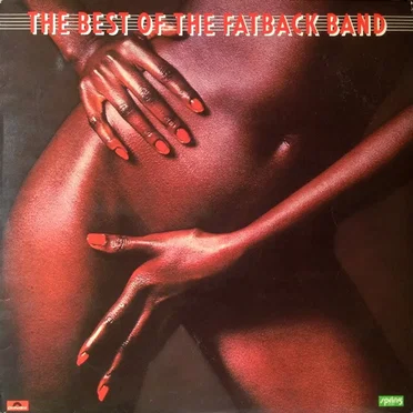 The Best of the Fatback Band