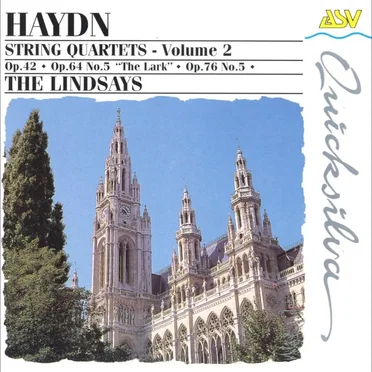 String Quartets, Volume 2: Op. 42 / op. 64 no. 5 "The Lark" / op. 76 no. 5
