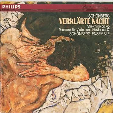 Verklärte Nacht / Streichtrio op. 45 / Phantasy für Violine und Klavier op. 47