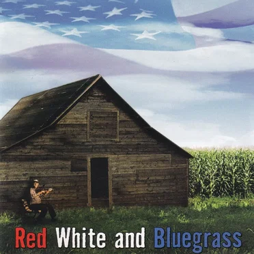Red White and Bluegrass by Various Artists - album cover