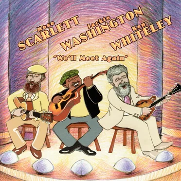 We'll Meet Again by Scarlett, Washington & Whiteley - album cover