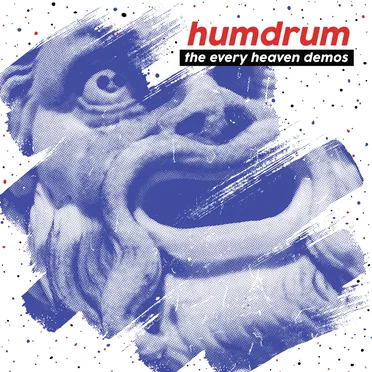The Every Heaven Demos by Humdrum - album cover