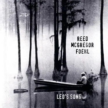 Leo's Song by Reed Foehl - album cover