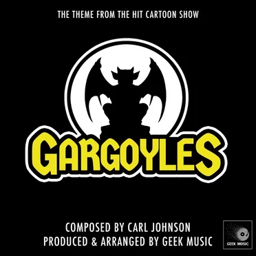 Gargoyles - Main Theme - Single by Geek Music - album cover