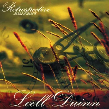 Retrospective 2003-2008 by Loell Duinn - album cover