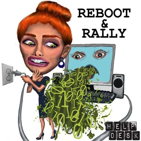Reboot and Rally