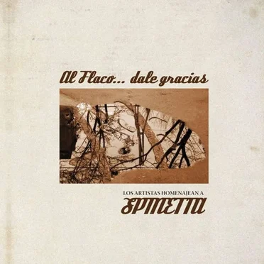 Al flaco dale gracias by Various Artists - album cover