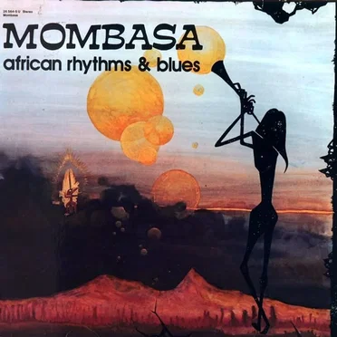 African Rhythms & Blues by Mombasa - album cover