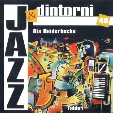 Bix Beiderbecke: Chicago