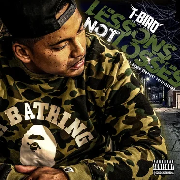 Lessons Not Losses by T-Bird - album cover