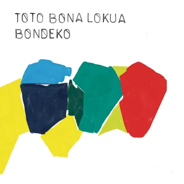 Bondeko by Toto Bona Lokua - album cover
