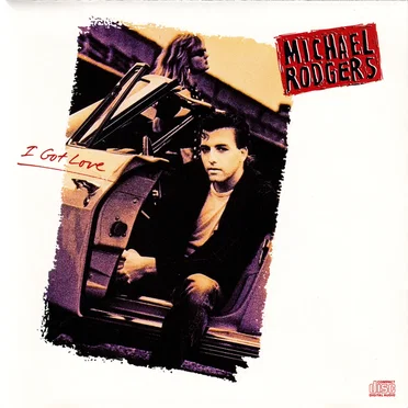 I Got Love by Michael Rodgers - album cover
