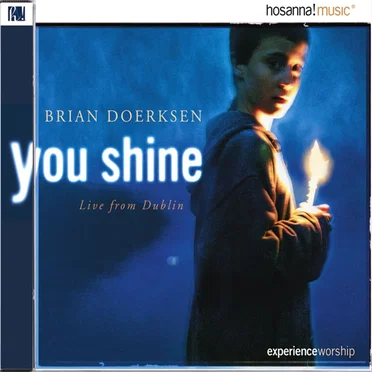 You Shine by Brian Doerksen - album cover