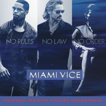 Miami Vice: Original Motion Picture Soundtrack by Various Artists - album cover