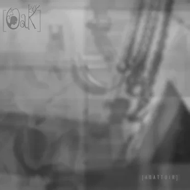 Abattoir by Oak - album cover