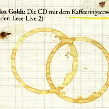 Die CD mit dem Kaffeeringecover by Max Goldt - album cover