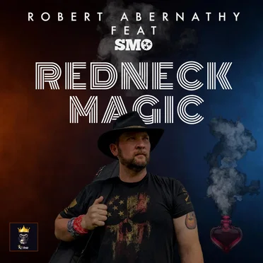 Redneck Magic by Robert Abernathy - album cover