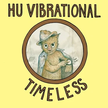 Timeless by Hu Vibrational - album cover