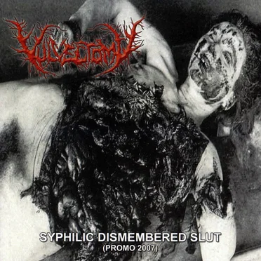 Syphilic Dismembered Slut