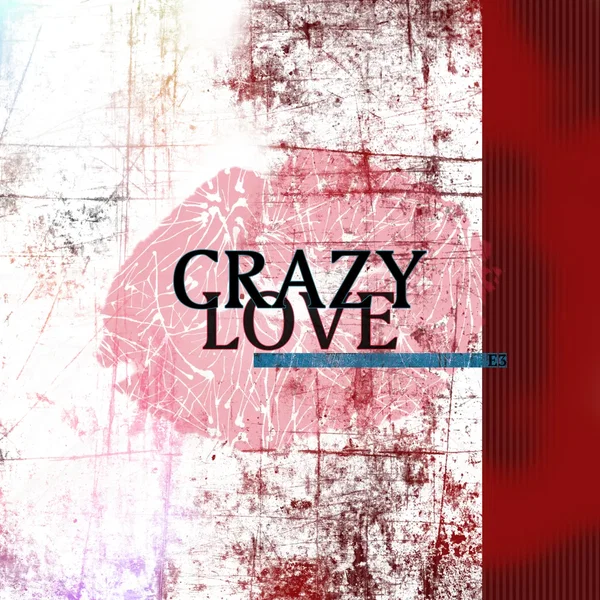 Crazy Love
