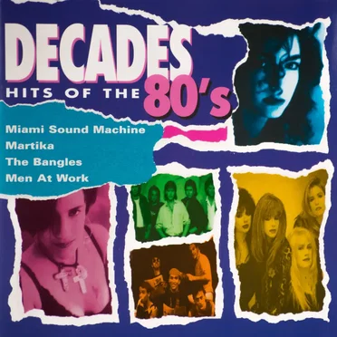 Decades: Hit of the 80's by Various Artists - album cover