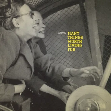 Many Things Worth Living For by Various Artists - album cover