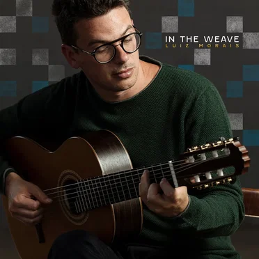 In the Weave by Luiz Morais - album cover