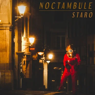 Noctambule by Staro - album cover