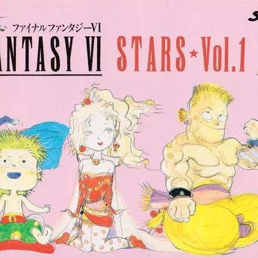 Final Fantasy VI STARS ☆ Volume 1