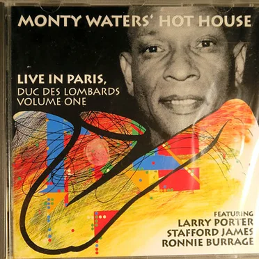 Live in Paris, Volume One by Monty Waters' Hot House - album cover