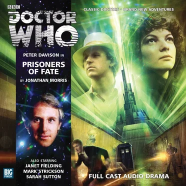 Doctor Who: Prisoners of Fate by Jonathan Morris - album cover
