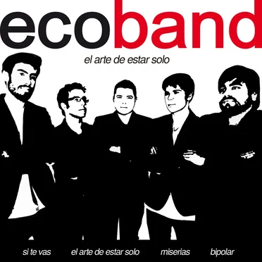 El arte de estar solo by Ecoband - album cover