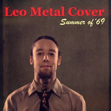 Summer of ´69 (Metal Version)