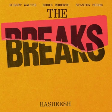 Hasheesh by The Breaks - album cover